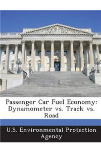 Passenger Car Fuel Economy