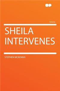 Sheila Intervenes