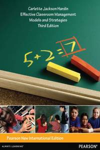 Effective Classroom Management: Pearson New International Edition