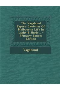 The Vagabond Papers