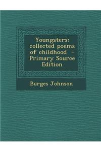 Youngsters; Collected Poems of Childhood