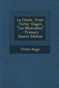 La Chute, from Victor Hugo's 