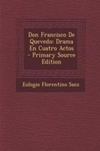 Don Francisco de Quevedo