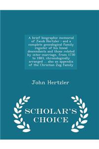 Brief Biographic Memorial of Jacob Hertzler