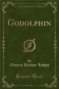 Godolphin (Classic Reprint)