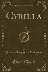 Cyrilla, Vol. 2 of 3