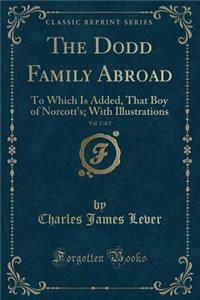 The Dodd Family Abroad, Vol. 2 of 2