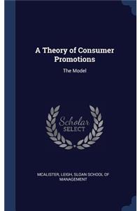 A Theory of Consumer Promotions