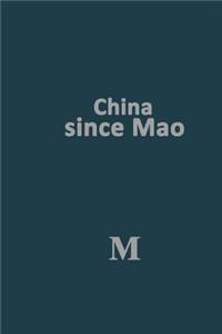 China Since Mao