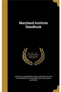 Maryland Institute Handbook