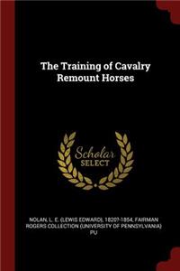 The Training of Cavalry Remount Horses