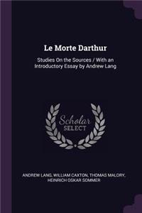 Le Morte Darthur