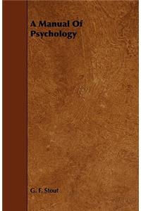 A Manual Of Psychology