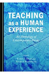 Teaching as a Human Experience