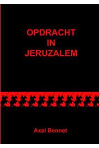 Opdracht in Jeruzalem