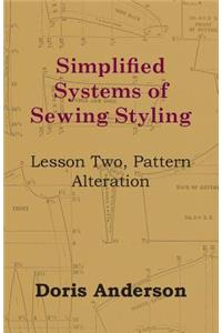 Simplified Systems of Sewing Styling - Lesson Two, Pattern Alteration