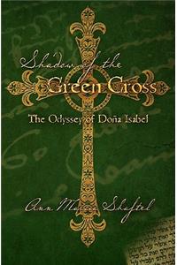 Shadow of the Green Cross