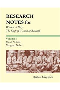 Research Notes for Women at Play