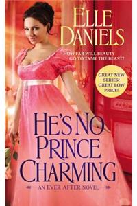 He's No Prince Charming