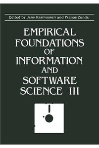 Empirical Foundations of Information and Software Science III