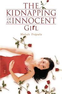 Kidnapping of an Innocent Girl