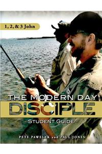 1, 2, & 3 John Modern Day Disciple (Student Guide)