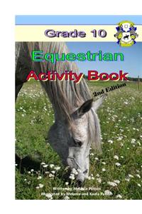 Grade 10 Equestrian Activity Book