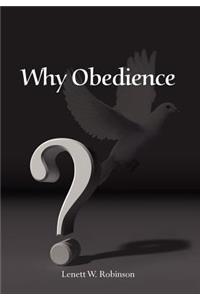 Why Obedience