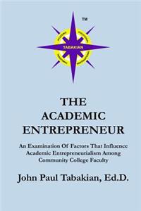 The Academic Entrepreneur