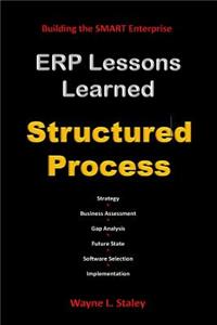 ERP Lessons Learned - Structured Process