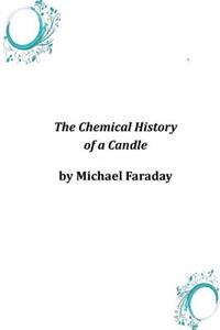Chemical History of a Candle