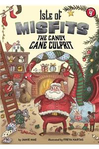 Isle of Misfits 4: The Candy Cane Culprit