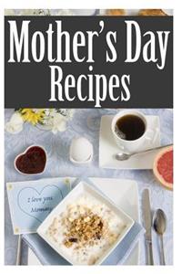 Mother's Day Recipes