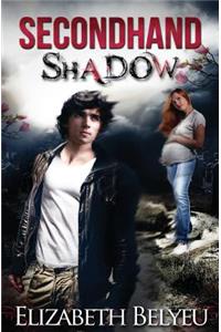 Secondhand Shadow