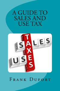 Guide to Sales and Use Tax