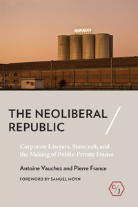 The Neoliberal Republic