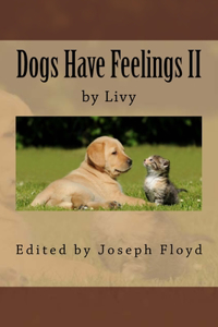 Dogs Have Feeling II