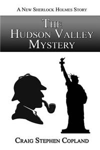 Hudson Valley Mystery - Large Print: A New Sherlock Holmes Mystery