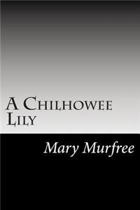 Chilhowee Lily