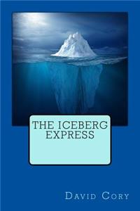 The Iceberg Express