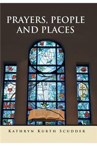 Prayers, People and Places