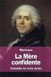 La Mère confidente