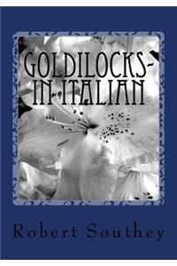Goldilocks- in Italian