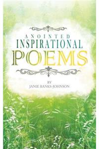 Anointed Inspirational Poems