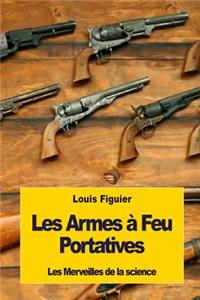Les Armes à Feu Portatives
