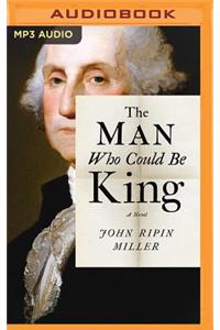 Man Who Could Be King