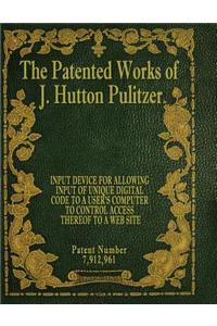 Patented Works of J. Hutton Pulitzer - Patent Number 7,912,961