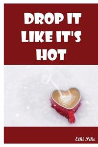 Drop It Like It's Hot - Red Notebook / Extended Lines / Soft Matte Cover