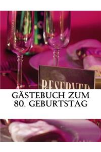 Gästebuch zum 80. Geburtstag