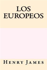 Los Europeos (Spanish Edition)